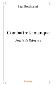 Combattre le manque