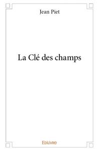La clé des champs
