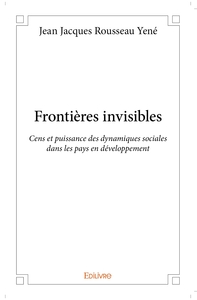 Frontières invisibles - Tome 1