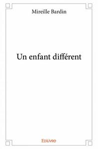 Un enfant différent