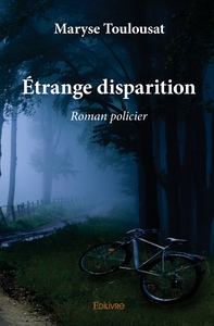 Étrange disparition