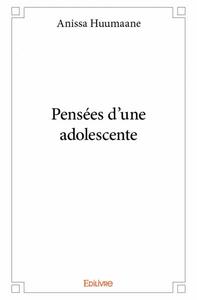 Pensées d'une adolescente