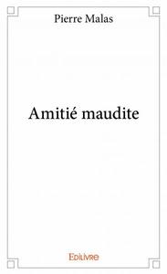 Amitié maudite