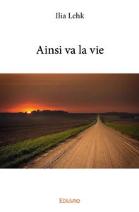 Ainsi va la vie
