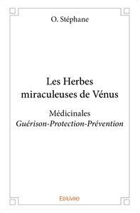 Les Herbes miraculeuses de Vénus