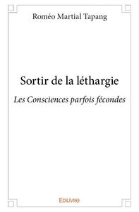 Sortir de la léthargie