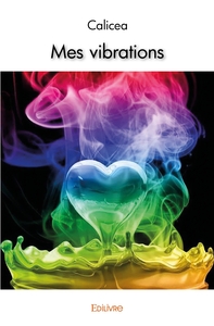 Mes vibrations