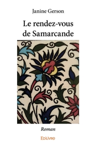 Le Rendez-vous de Samarcande