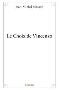 Le choix de vincenzo