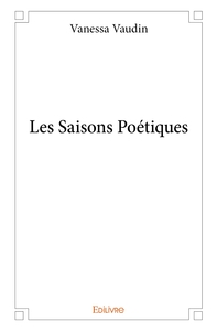 Les Saisons Poétiques
