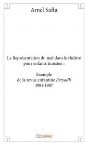 La représentation du mal dans le théâtre pour enfants tunisien