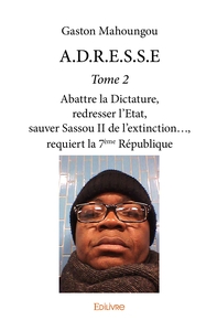 A.D.R.E.S.S.E - Tome 2