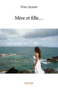 Mère et fille...