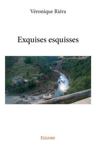 Exquises esquisses