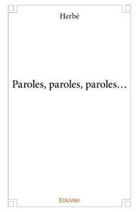 Paroles, paroles, paroles...