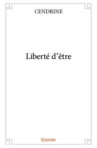 Liberté d'être