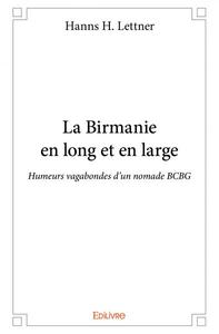 La birmanie en long et en large