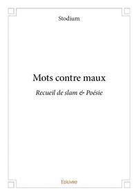 Mots contre maux