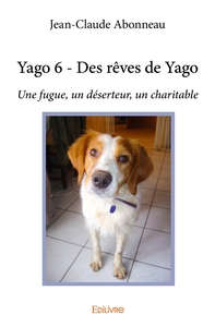 Yago 6 - Des rêves de Yago