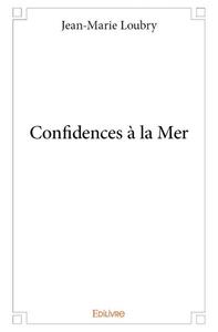 Confidences à la mer