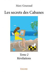 Les secrets des cabanes