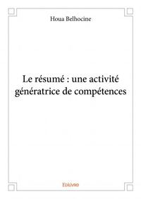 Le résumé : une activité génératrice de compétences