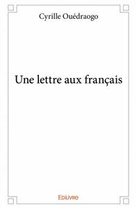 Une lettre aux français