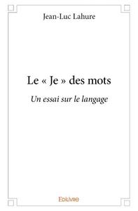 Le « je » des mots