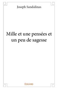 Mille et une pensées et un peu de sagesse