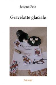 Gravelotte glaciale