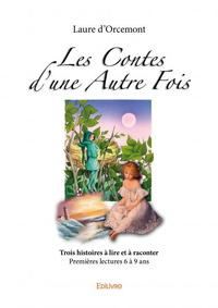 Les contes d’une autre fois