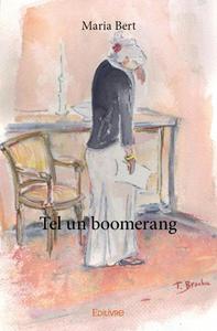 Tel un boomerang