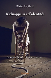 Kidnappeurs d'identités