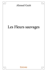 Les Fleurs sauvages