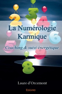La Numérologie Karmique