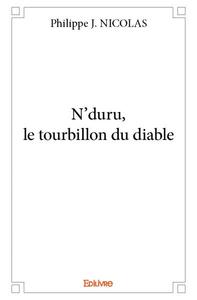 N'duru, le tourbillon du diable