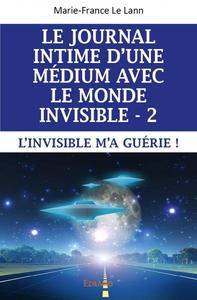 Le journal intime d’une medium avec le monde invisible - 2