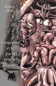 SANGOMAR ET LE PACTE AVEC LES TENEBRES