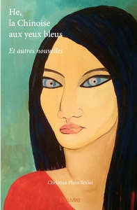 He, la Chinoise aux yeux bleus