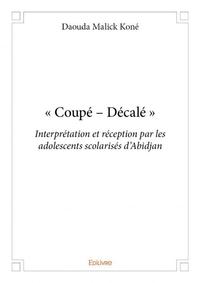 « coupé – décalé »