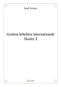 Gestion hôtelière internationale master 2
