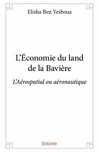 L'économie du land de la bavière