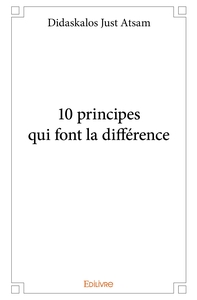 10 principes qui font la différence