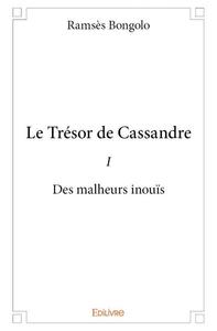 Le trésor de cassandre i