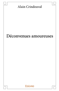 Déconvenues amoureuses