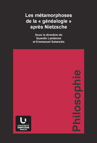Les métamorphoses de la généalogie après Nietzsche