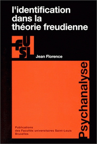 L'IDENTIFICATION DANS LA THEORIE FREUDIENNE