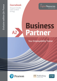 BUSINESS PARTNER FRENCH EDITION A2 COURSEBOOK WITH DIGITAL RESOURCES