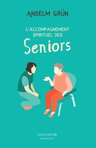 L'ACCOMPAGNEMENT SPIRITUEL DES SENIORS