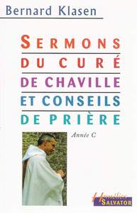 SERMONS DU CURE DE CHAVILLE ET CONSEILS DE PRIERE